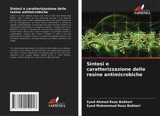 Buchcover von Sintesi e caratterizzazione delle resine antimicrobiche