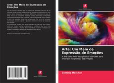 Buchcover von Arte: Um Meio de Expressão de Emoções