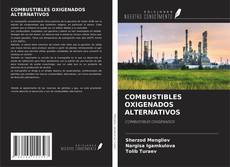 Buchcover von COMBUSTIBLES OXIGENADOS ALTERNATIVOS