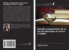 Bookcover of Estudio comparativo de la ley de disculpas en turco e inglés
