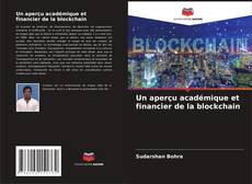 Un aperçu académique et financier de la blockchain kitap kapağı