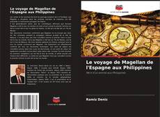 Buchcover von Le voyage de Magellan de l'Espagne aux Philippines
