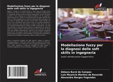 Buchcover von Modellazione fuzzy per la diagnosi delle soft skills in ingegneria