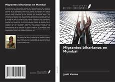 Buchcover von Migrantes biharianos en Mumbai