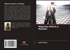 Buchcover von Migrants biharis à Mumbai