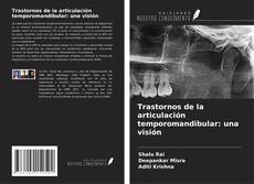 Обложка Trastornos de la articulación temporomandibular: una visión
