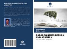 Couverture de PÄDAGOGISCHES DENKEN UND ARBEITEN