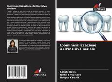 Capa do livro de Ipomineralizzazione dell'incisivo molare 