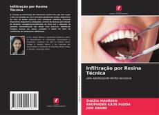 Copertina di Infiltração por Resina Técnica