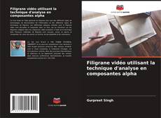 Bookcover of Filigrane vidéo utilisant la technique d'analyse en composantes alpha