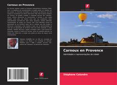 Carnoux en Provence kitap kapağı
