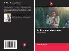 Copertina di O filho dos sinónimos