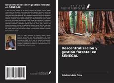 Copertina di Descentralización y gestión forestal en SENEGAL