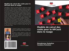 Buchcover von Modèle de calcul des coûts pour le HPCaaS dans le nuage