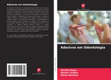 Portada del libro de Adesivos em Odontologia