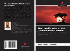 The classification of the Itombwe forest massif:的封面