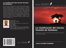 Обложка La clasificación del macizo forestal de Itombwe: