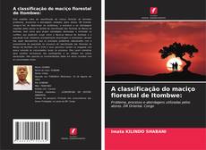A classificação do maciço florestal de Itombwe:的封面