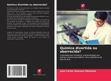 Capa do livro de Química divertida ou aborrecida? 