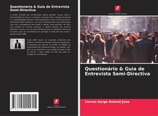 Questionário & Guia de Entrevista Semi-Directiva kitap kapağı