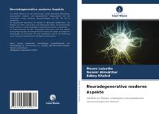 Portada del libro de Neurodegenerative moderne Aspekte