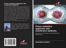 Buchcover von Fisica statistica applicata alle membrane lipidiche