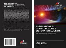Buchcover von APPLICAZIONE DI OTTIMIZZAZIONE E SISTEMA INTELLIGENTE