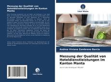Buchcover von Messung der Qualität von Hoteldienstleistungen im Kanton Manta