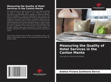 Capa do livro de Measuring the Quality of Hotel Services in the Canton Manta 