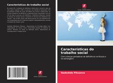 Bookcover of Características do trabalho social