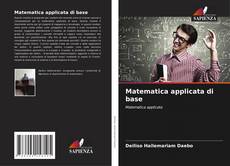 Matematica applicata di base kitap kapağı