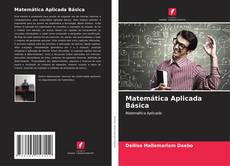 Buchcover von Matemática Aplicada Básica