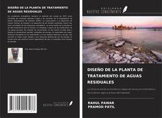 Buchcover von DISEÑO DE LA PLANTA DE TRATAMIENTO DE AGUAS RESIDUALES