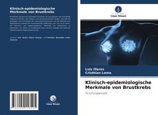 Buchcover von Klinisch-epidemiologische Merkmale von Brustkrebs