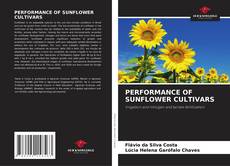 PERFORMANCE OF SUNFLOWER CULTIVARS的封面