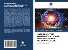 Buchcover von UNTERRICHT IN KOMBINATORISCHER ANALYSE DURCH PROBLEMLÖSUNG