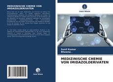 Buchcover von MEDIZINISCHE CHEMIE VON IMIDAZOLDERIVATEN