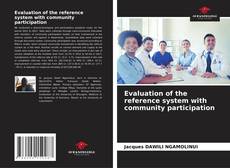 Evaluation of the reference system with community participation的封面