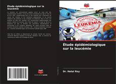 Обложка Étude épidémiologique sur la leucémie
