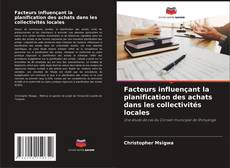 Обложка Facteurs influençant la planification des achats dans les collectivités locales
