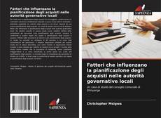 Buchcover von Fattori che influenzano la pianificazione degli acquisti nelle autorità governative locali