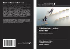 Borítókép a  El laberinto de los Balcanes - hoz