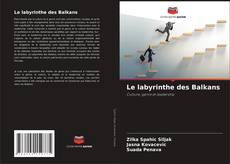 Обложка Le labyrinthe des Balkans