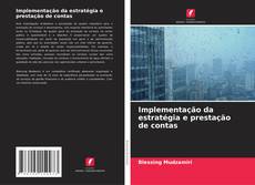 Bookcover of Implementação da estratégia e prestação de contas