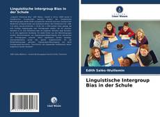 Linguistische Intergroup Bias in der Schule的封面