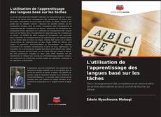 Buchcover von L'utilisation de l'apprentissage des langues basé sur les tâches