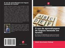 Buchcover von O uso da aprendizagem de línguas baseada em tarefas