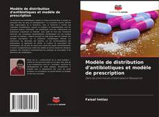 Copertina di Modèle de distribution d'antibiotiques et modèle de prescription