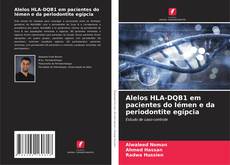 Alelos HLA-DQB1 em pacientes do Iémen e da periodontite egípcia的封面