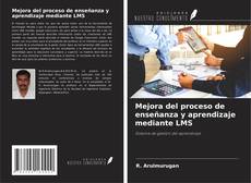 Mejora del proceso de enseñanza y aprendizaje mediante LMS kitap kapağı